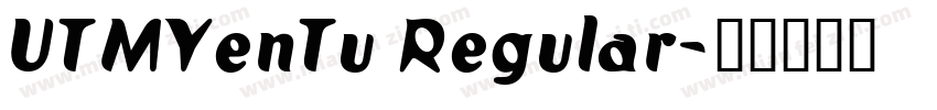 UTMYenTu Regular字体转换